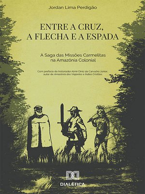 cover image of Entre a cruz, a flecha e a espada